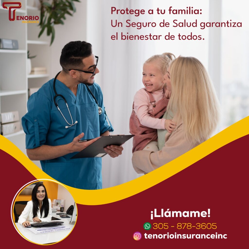 Protege tu Salud y Finanzas con un Seguro de Salud.